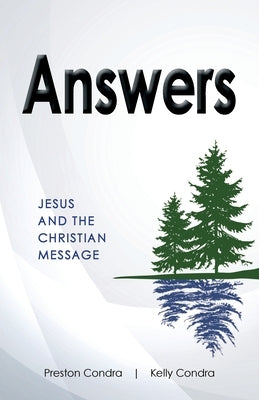 Answers - MN/WI Edition: Jesus and the Christian Message by Condra, Preston