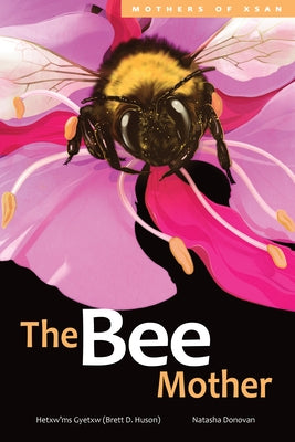 The Bee Mother: Volume 10 by Huson