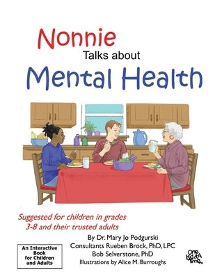 Nonnie Talks about Mental Health by Burroughs, Alice M.