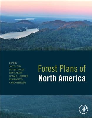 Forest Plans of North America by Siry, Jacek P.