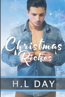 Christmas Riches by Day, H. L.