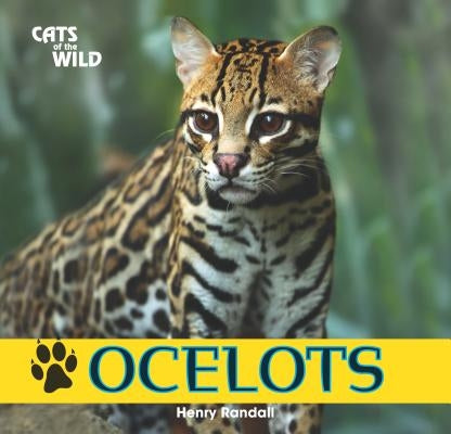 Ocelots by Randall, Henry