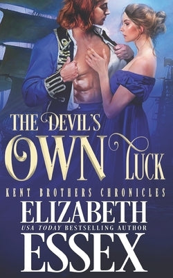 The Devil's Own Luck by Essex, Elizabeth
