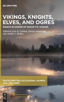 Vikings, Knights, Elves, and Ogres by No Contributor