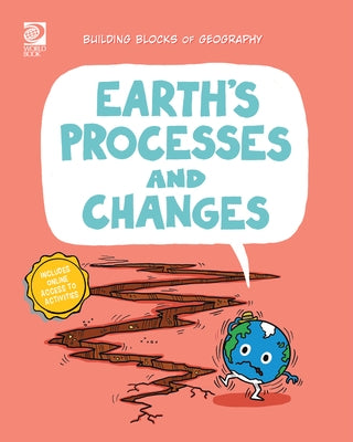 Earth's Processes and Changes by Howell, Izzi