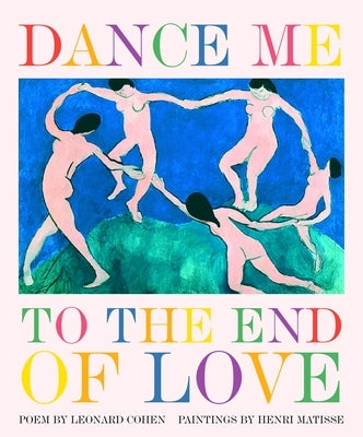 Dance Me to the End of Love by Cohen, Leonard
