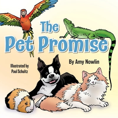 The Pet Promise by Nowlin, Amy