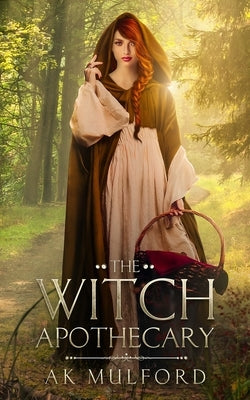 The Witch Apothecary by Mulford, Ak