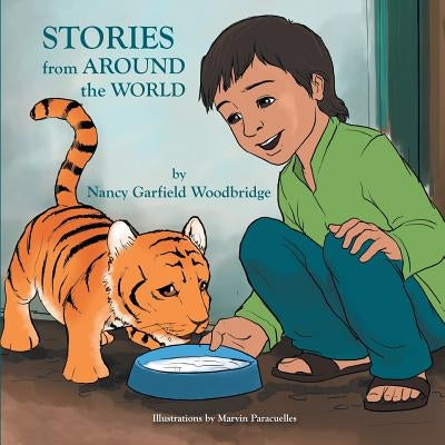 Stories from Around the World by Woodbridge, Nancy Garfield
