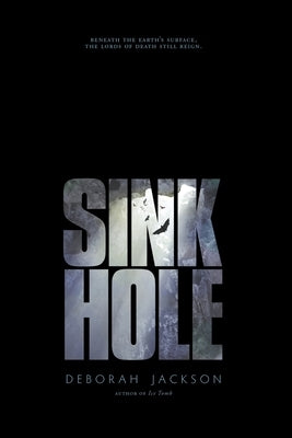 Sinkhole by Jackson, Deborah