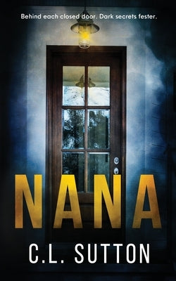 Nana by Sutton, C. L.