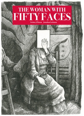 The Woman with Fifty Faces by Lackman, Jon