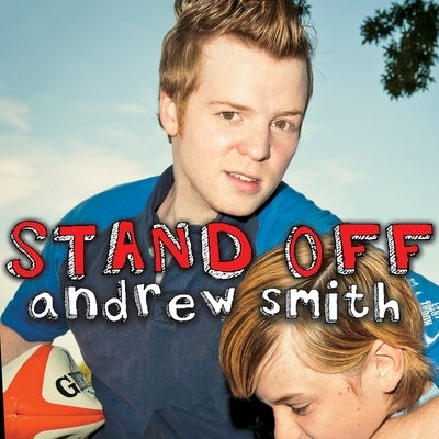 Stand-Off by Smith, Andrew