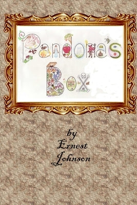 Pandora's Box by Johnson, Ernest