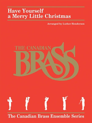 Have Yourself a Merry Little Christmas: For Brass Quintet by Martin, Hugh
