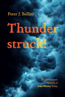 Thunderstruck! by Bellini, Peter J.