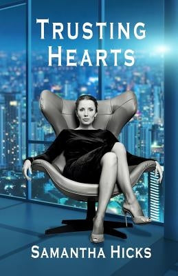 Trusting Hearts by Hicks, Samantha