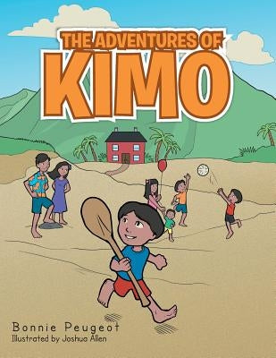 The Adventures of Kimo by Peugeot, Bonnie