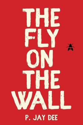The Fly on the Wall by Jay Dee, P.