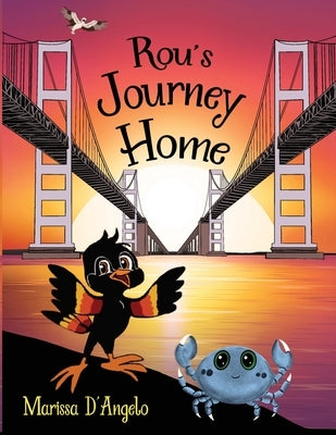 Rou's Journey Home by D'Angelo, Marissa