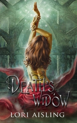 Death's Widow by Aisling, Lori