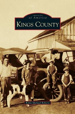 Kings County by Roberts, Robin Michael
