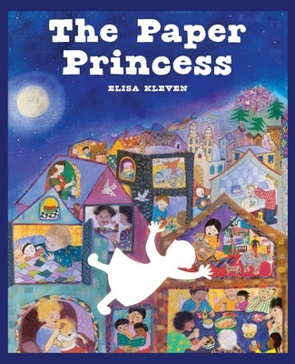 The Paper Princess: A Beloved Classic, Now in a Beautiful Deluxe Edition by Kleven, Elisa