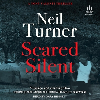 Scared Silent by Turner, Neil