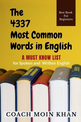 The 4337 Most Common Words in English by Moin, Coach