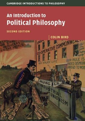 An Introduction to Political Philosophy by Bird, Colin