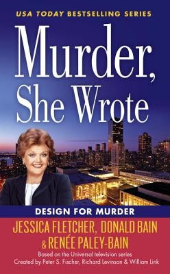 Murder, She Wrote: Design for Murder by Fletcher, Jessica