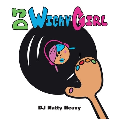 DJ Wicky Girl by Dj Natty Heavy