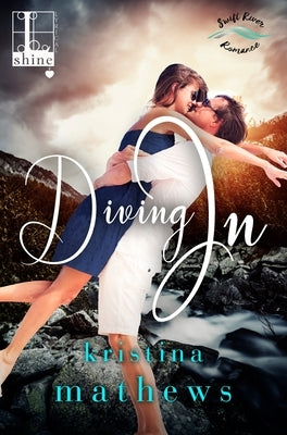 Diving in by Mathews, Kristina