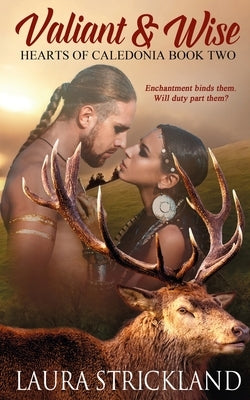 Valiant and Wise by Strickland, Laura