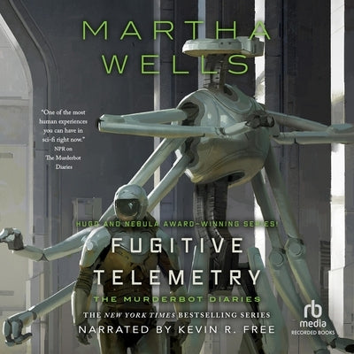 Fugitive Telemetry by Wells, Martha