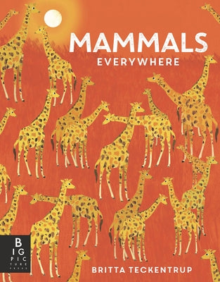 Mammals Everywhere by de La Bedoyere, Camilla