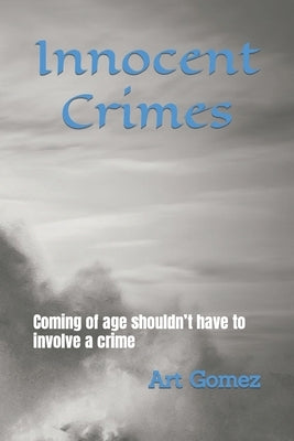Innocent Crimes by Gomez, Art