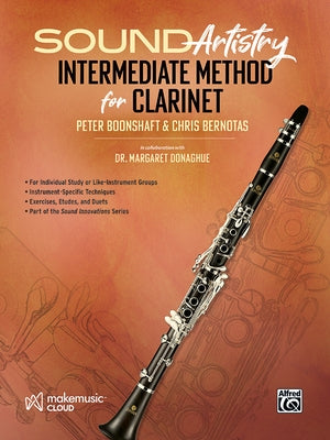 Sound Artistry Intermediate Method for Clarinet by Boonshaft, Peter
