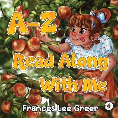 A-Z Read Along With Me by Greer, Frances Lee