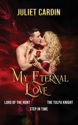 My Eternal Love by Cardin, Juliet