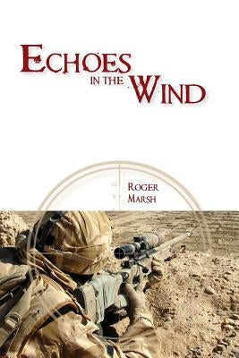 Echoes in the Wind by Marsh, Roger