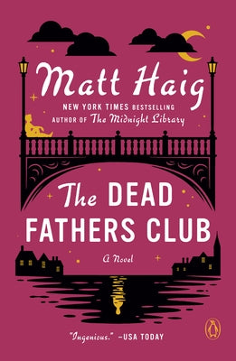The Dead Fathers Club by Haig, Matt