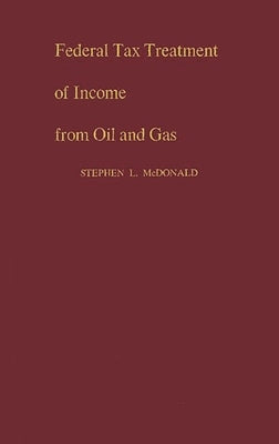 Federal Tax Treat Income by McDonald, Stephen L.