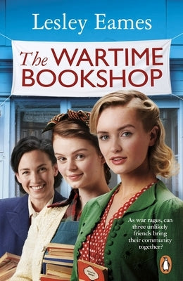 The Wartime Bookshop by Eames, Lesley