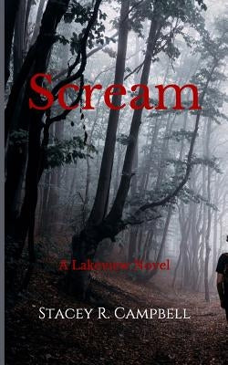 Scream by Campbell, Stacey R.