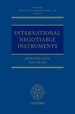 International Negotiable Instruments by Geva, Benjamin