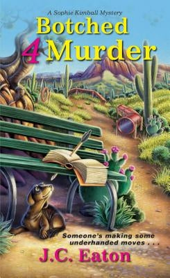 Botched 4 Murder by Eaton, J. C.
