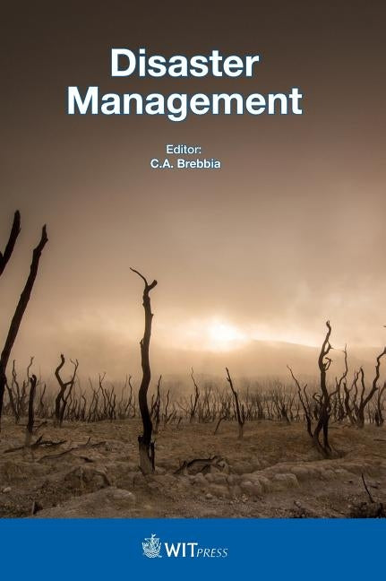 Disaster Management by Brebbia, C. A.