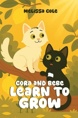 Learn to Grow by Cole, Melissa
