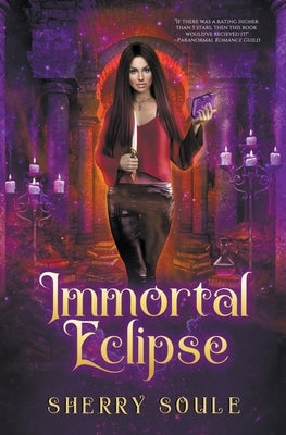 Immortal Eclipse by Soule, Sherry